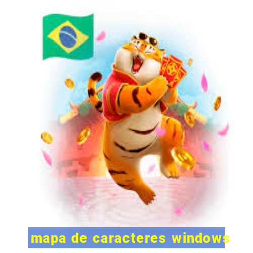 mapa de caracteres windows